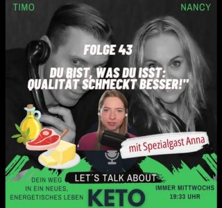 https://www.keto.jetzt/wp-content/uploads/2024/05/podcast-ueber-ketogene-ernaehrung-folge-43-mit-anna-lets-talk-about-keto-du-bist-was-du-isst.jpg