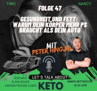 https://www.keto.jetzt/wp-content/uploads/2024/06/Folge-47-lets-talk-about-Keto-warum-dein-Koerper-mehr-PS-braucht-als-dein-Auto.webp