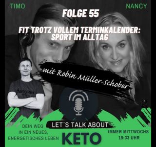 https://www.keto.jetzt/wp-content/uploads/2024/10/Folge-55-lets-talk-about-Keto-Fit-trotz-vollem-Terminkalender.jpg