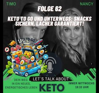 https://www.keto.jetzt/wp-content/uploads/2024/10/Folge-62-lets-talk-about-Keto-to-go-unterwegs-Snacks-sichern-Lacher-garantiert.jpg